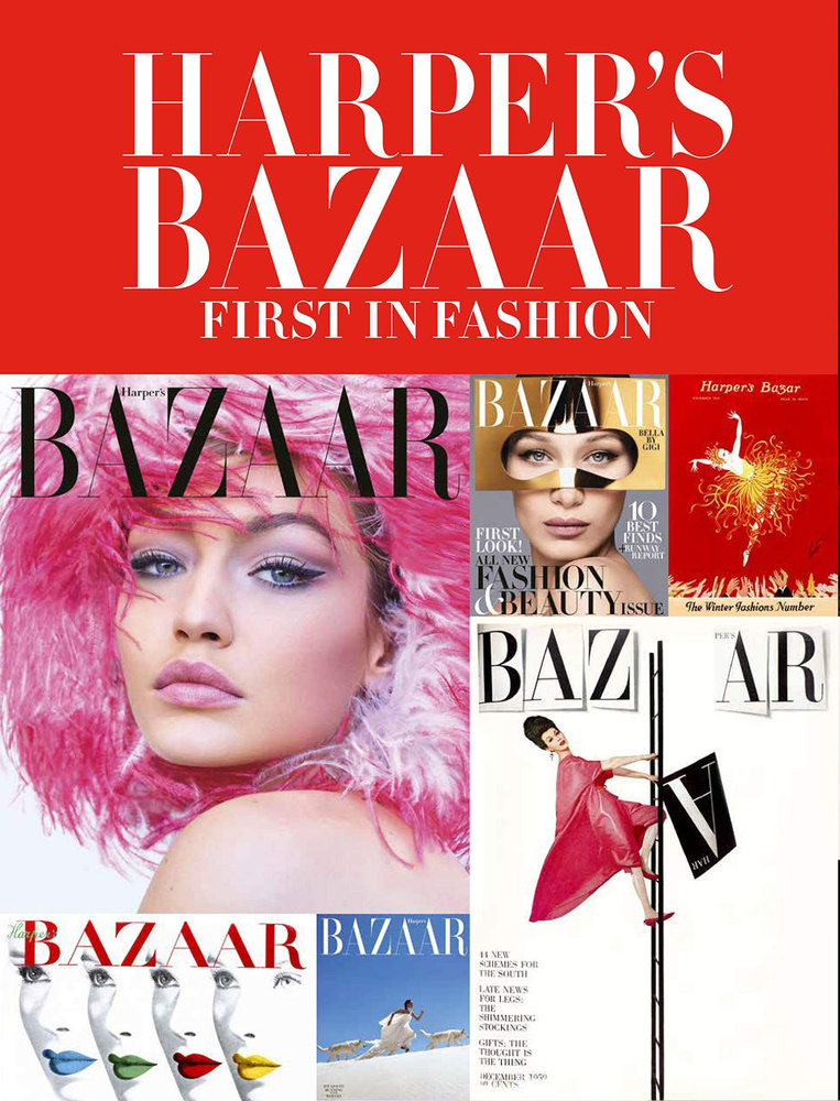 Harper's Bazaar: First in Fashion #1