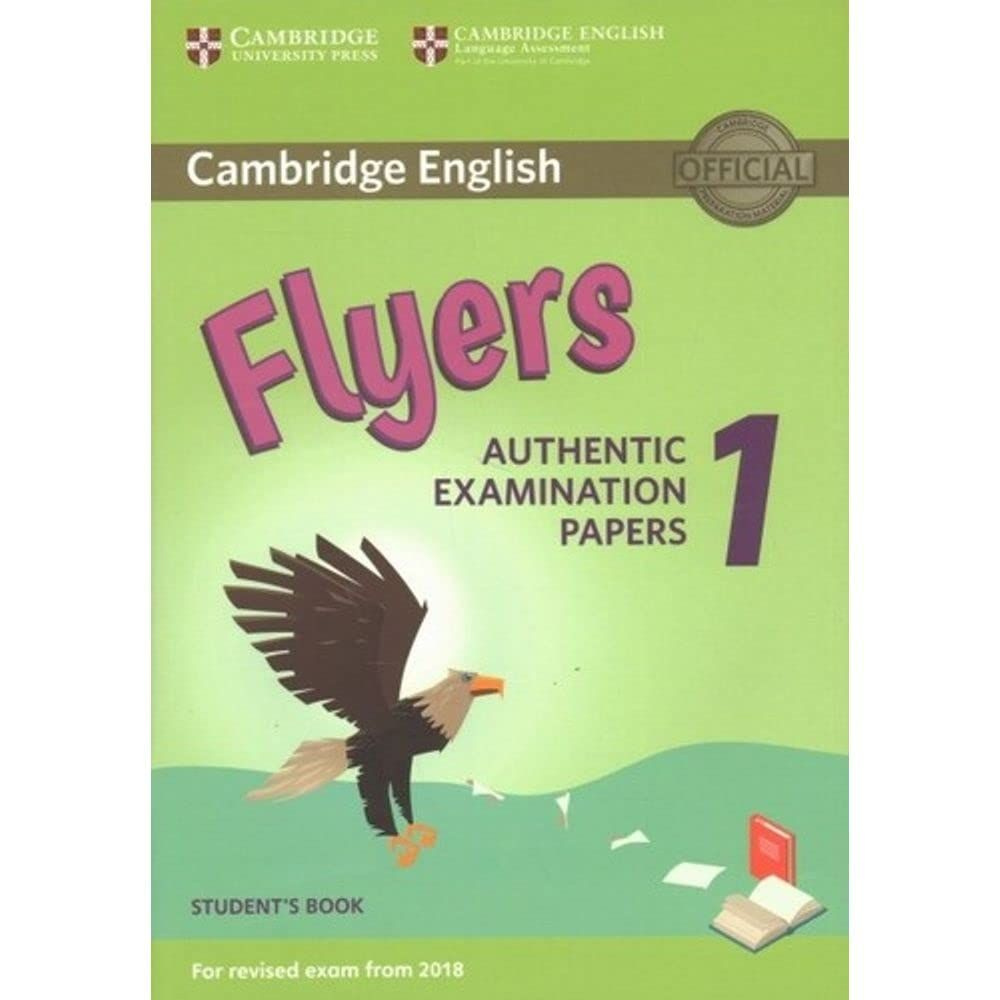 Cambridge Young Learners English Tests 1 Flyers for Revised Exam from 2018 Student's Book, сборник тестов #1