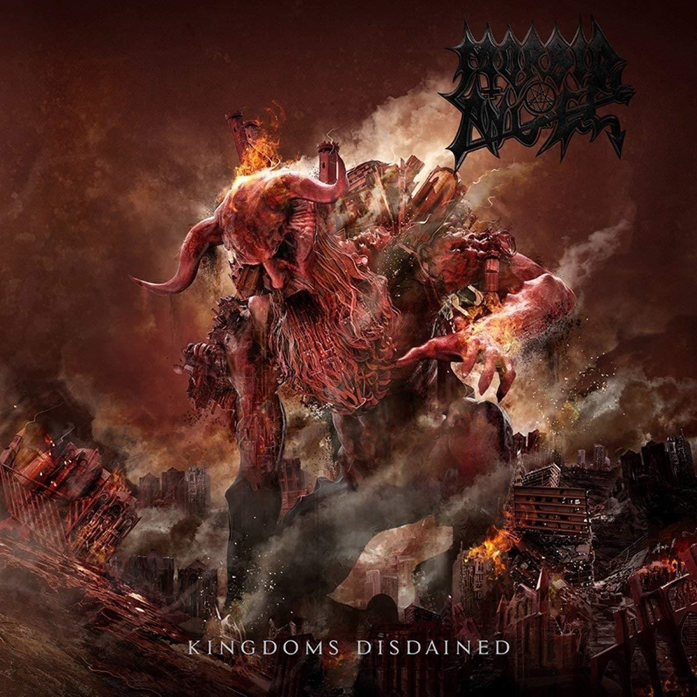 Morbid Angel. Kingdoms Disdained #1