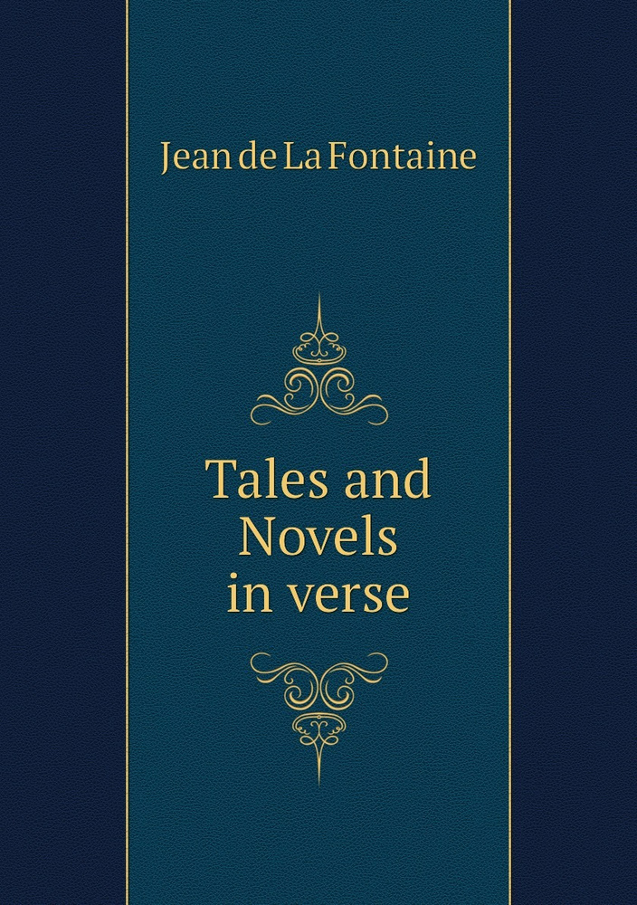 Tales and Novels in verse | Jean de La Fontaine #1