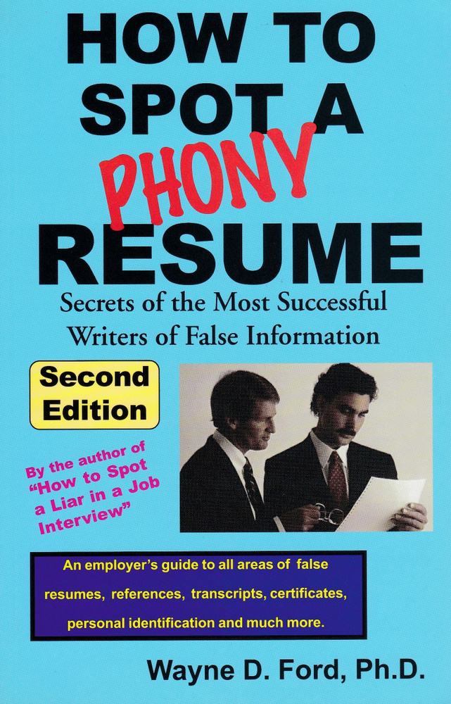 How to Spot a Phony Resume (Second Edition). Как распознать фальшивое резюме (2-ое издание). Уэйн Д. #1