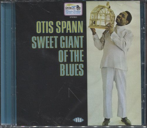 Spann, Otis - Sweet Giant Of The Blues (Компакт диск) #1