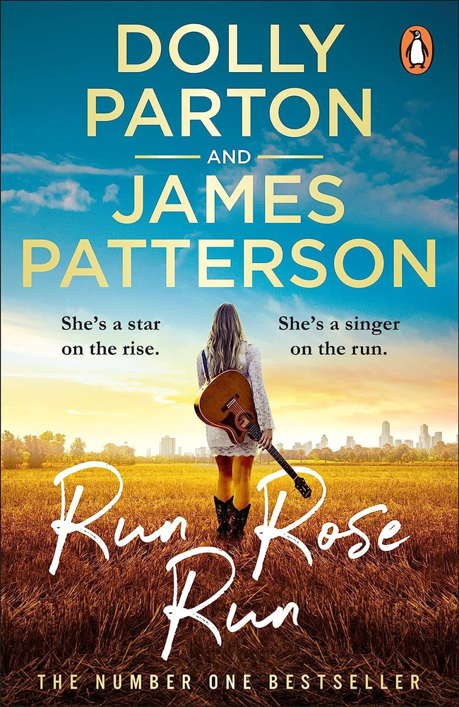 Run Rose Run. Товар уцененный | Parton Dolly, Patterson James #1