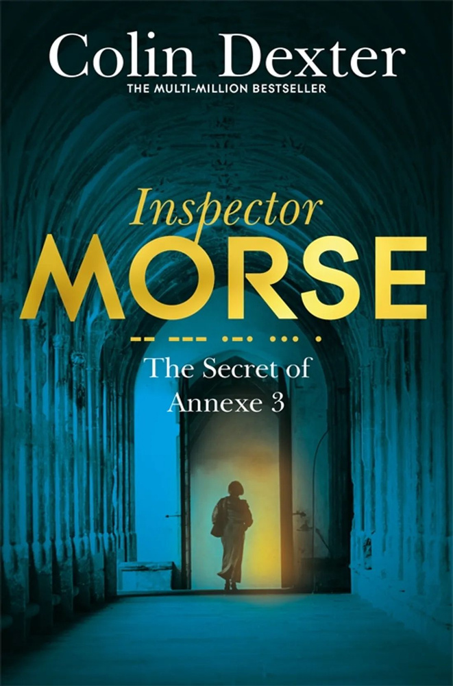 The Secret of Annexe 3 / Книга на Английском | Dexter Colin #1