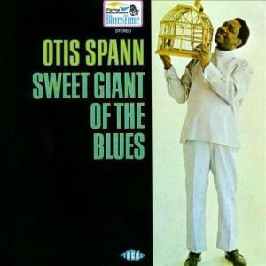 SPANN, OTIS Sweet Giant Of The Blues #1