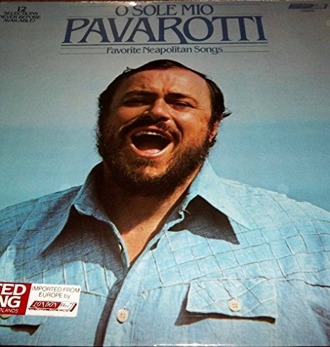 Виниловая пластинка Luciano Pavarotti: O Sole Mio: Favorite Neapolitan Songs (1 LP)  #1