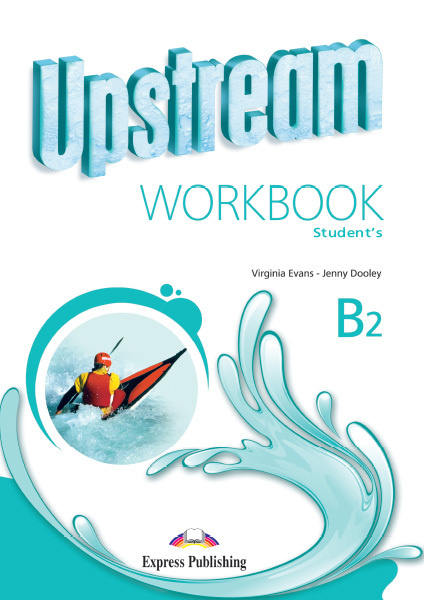 Upstream Intermediate B2. Workbook Student's (3rd Edition). Рабочая тетрадь | Evans V.  #1