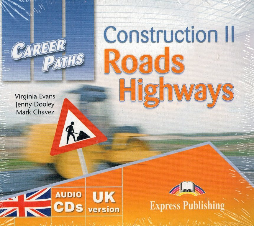 Construction 2 Roads & Highways Audio CDs (set of 2) Career Paths: Аудио CD (2 шт) | Evans V. #1