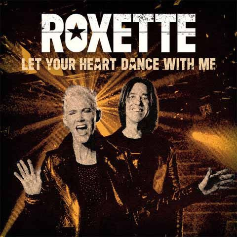 Мини виниловая пластинка Roxette - Let Your Heart Dance With Me (Vinyl, 7") #1