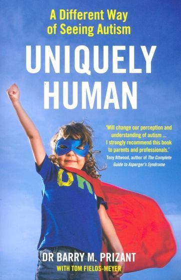 Barry Prizart - Uniquely Human. A Different Way of Seeing Autism #1