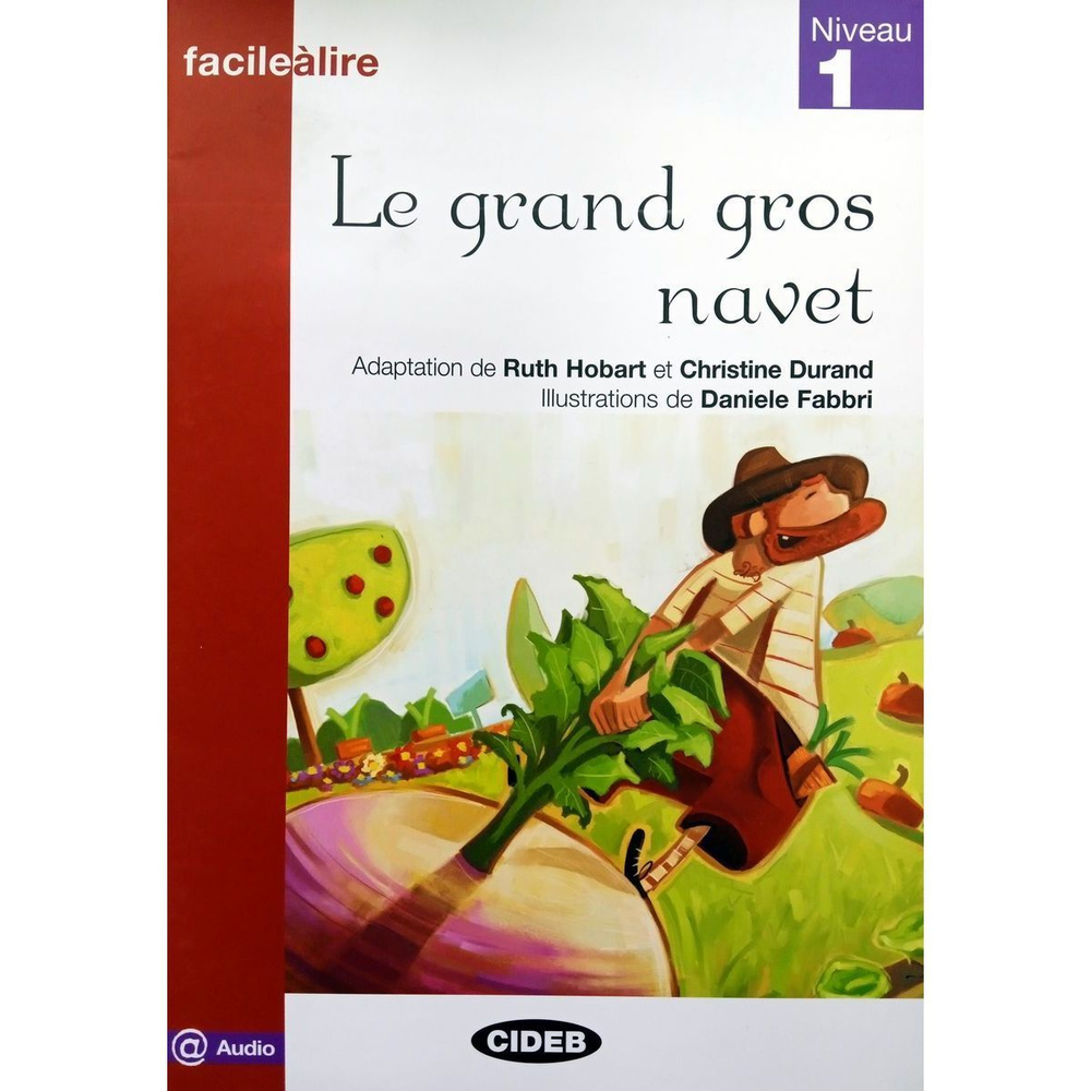 Книга для чтения французский Facilealire 1 Le grand gros navet #1