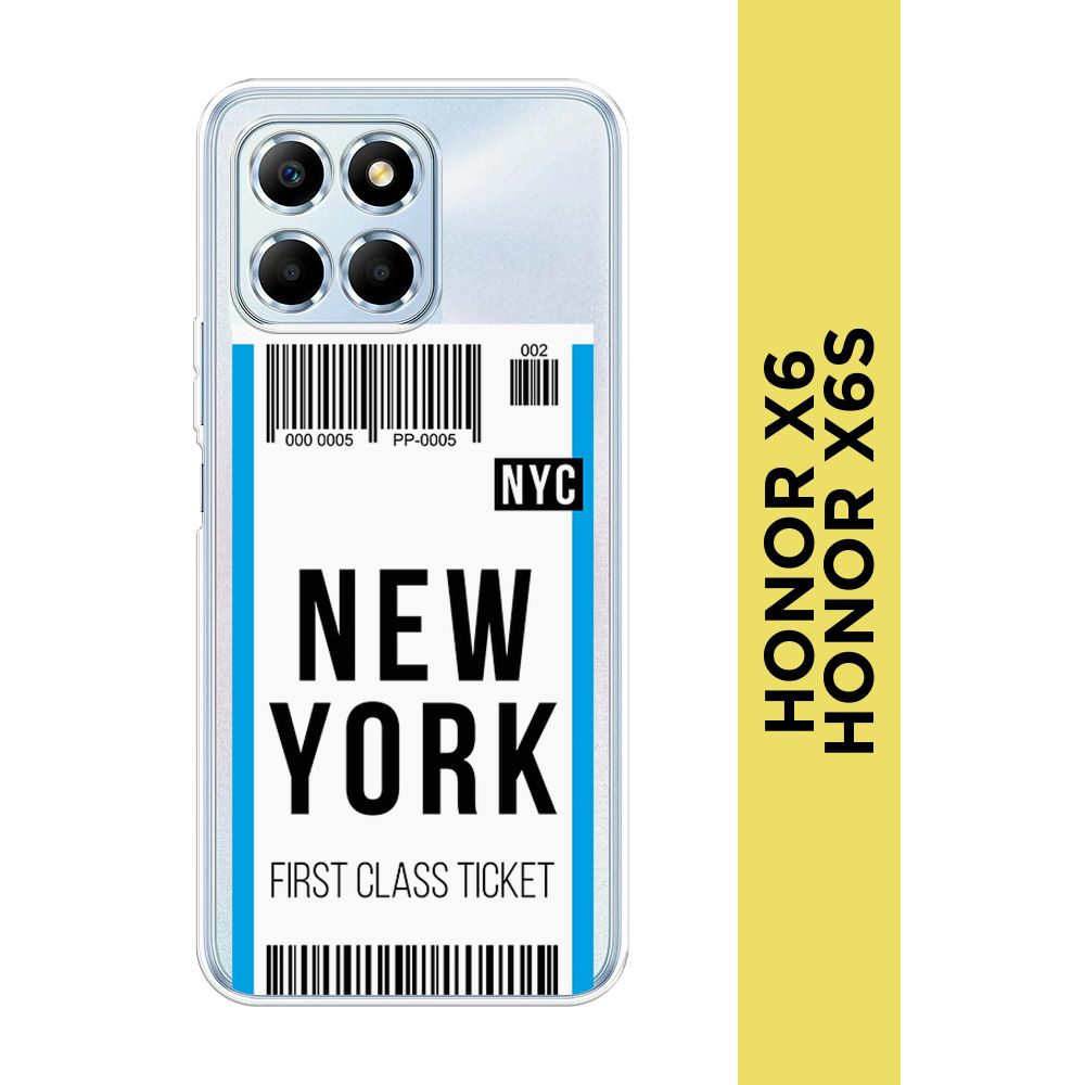 Силиконовый чехол на Huawei Honor X6/X6s / Хонор Х6/X6s "Билет в Нью-Йорк", прозрачный  #1