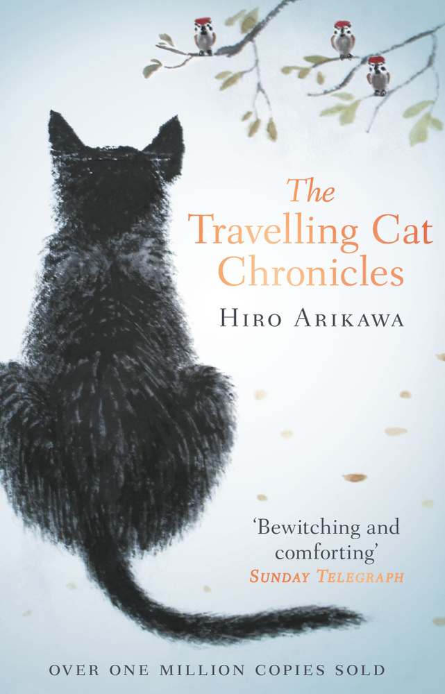 The Travelling Cat Chronicles / Книга на Английском | Arikawa Hiro #1