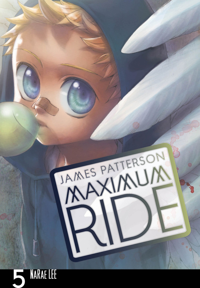 Maximum Ride. Volume 5 / Книга на Английском | Patterson James #1