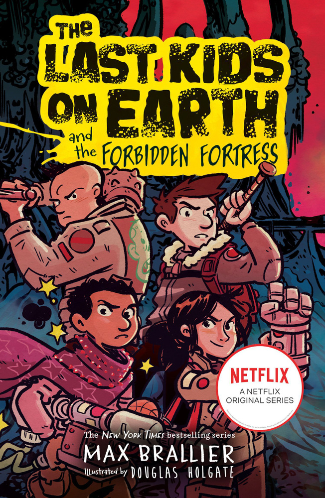 The Last Kids on Earth and the Forbidden Fortress / Книга на Английском | Brallier Max  #1