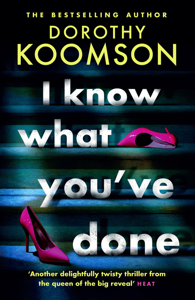 I Know What You've Done / Книга на Английском | Koomson Dorothy #1