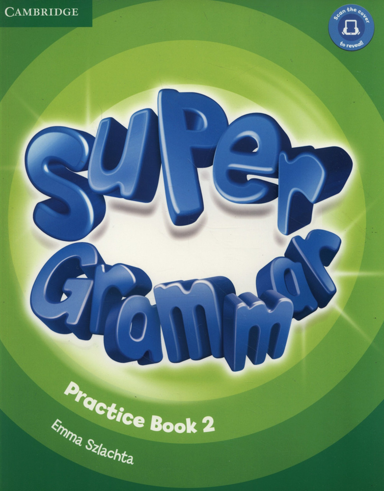 Пособие по грамматике английского языка / Super Minds Level 2 Super Grammar Book | Пучта Херберт, Льюис-Джонс #1
