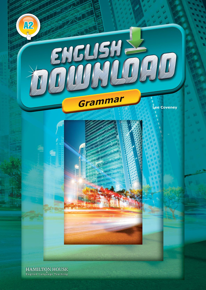 English Download (A2) Grammar / Грамматика к учебнику английского языка English Download А2  #1