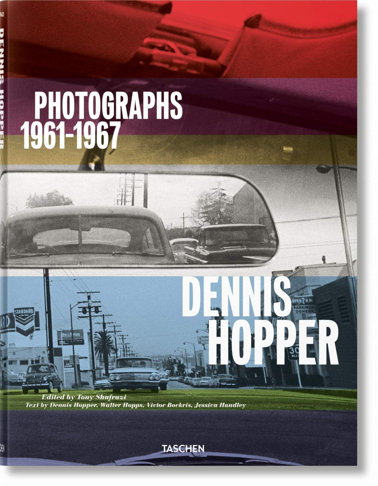 Dennis Hopper. Photographs 1961-1967 | Хоппер Деннис, Shafrazi Tony #1