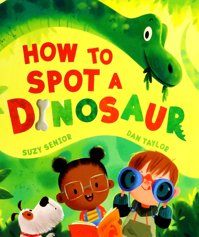 How to Spot a Dinosaur / Книга на Английском #1