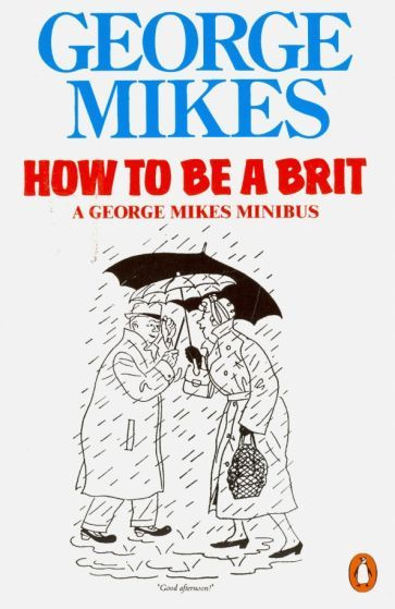 How to Be a Brit #1