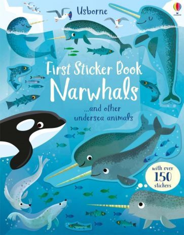 Holly Bathie - First Sticker Book. Narwhals | Bathie Holly #1