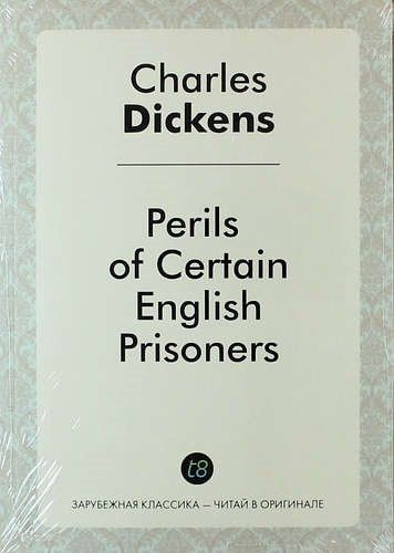 Perils of Certain English Prisoners #1