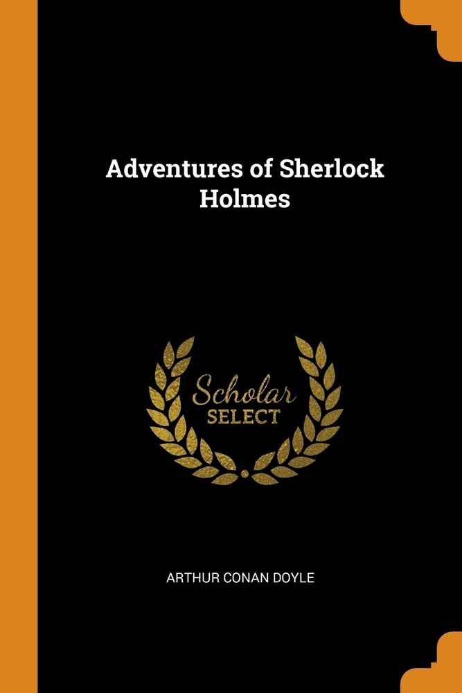 Adventures of Sherlock Holmes | Дойл Артур Конан #1