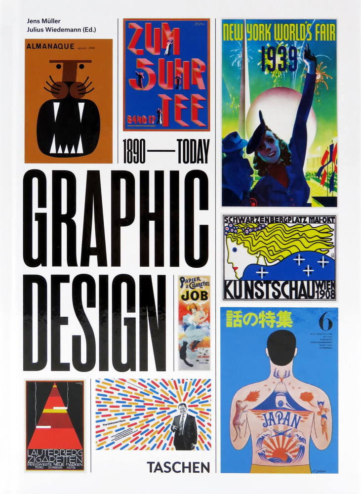 The History of Graphic Design. 40th Ed. | Wiedemann Juluis #1