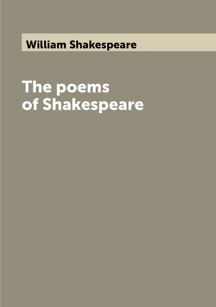 The poems of Shakespeare #1