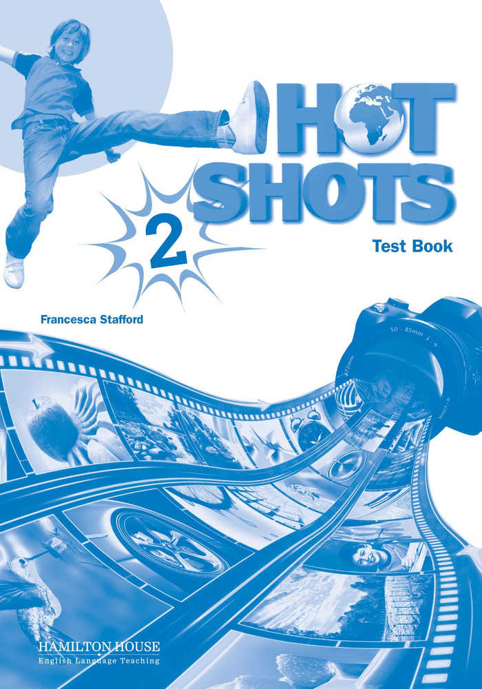 Hot Shots 2 Tests / Сборник тестов к учебнику английского языка Hot Shots 2  #1