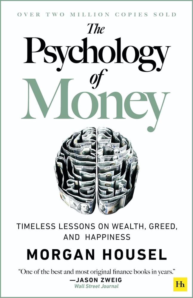 The Psychology of Money | Morgan Housel #1