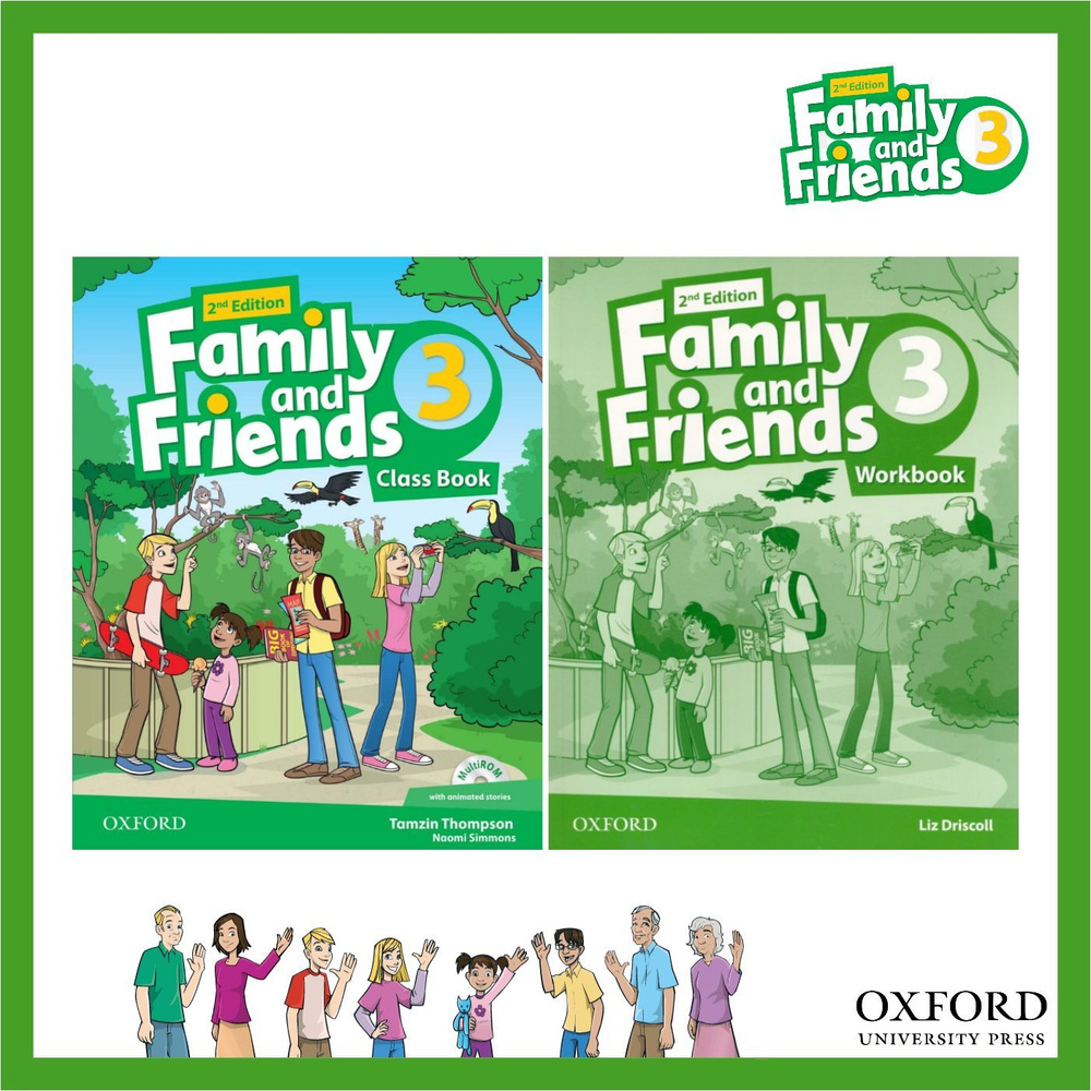 Family and Friends 3 Class Book with Multi-ROM + Workbook with CD 2nd  Edition / Family and Friends level 3 / Quintana Jenny / Oxford / Изучение  ...