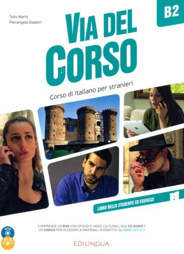Marin, Diadori - Via del Corso. B2. Libro dello studente ed esercizi (+2CD, +DVD) | Marin Telis, Diadori #1