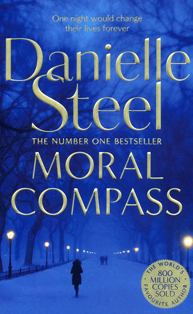 Moral Compass / Steel Danielle / Книга на Английском / Стил Даниэла | Steel Danielle  #1