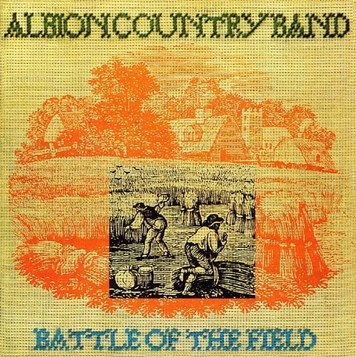 Albion Band: Battle of the Field. 1 CD #1