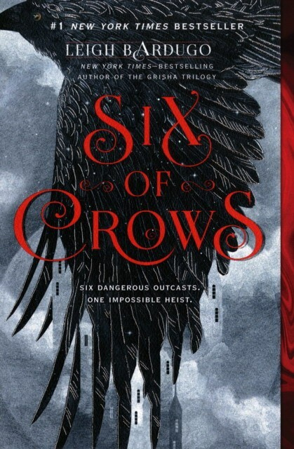 Six of Crows | Bardugo Leigh #1