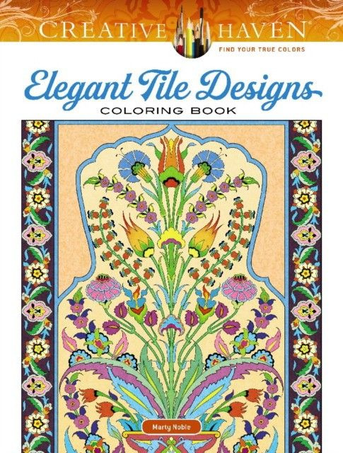 Creative Haven Elegant Tile Designs Coloring Book #1