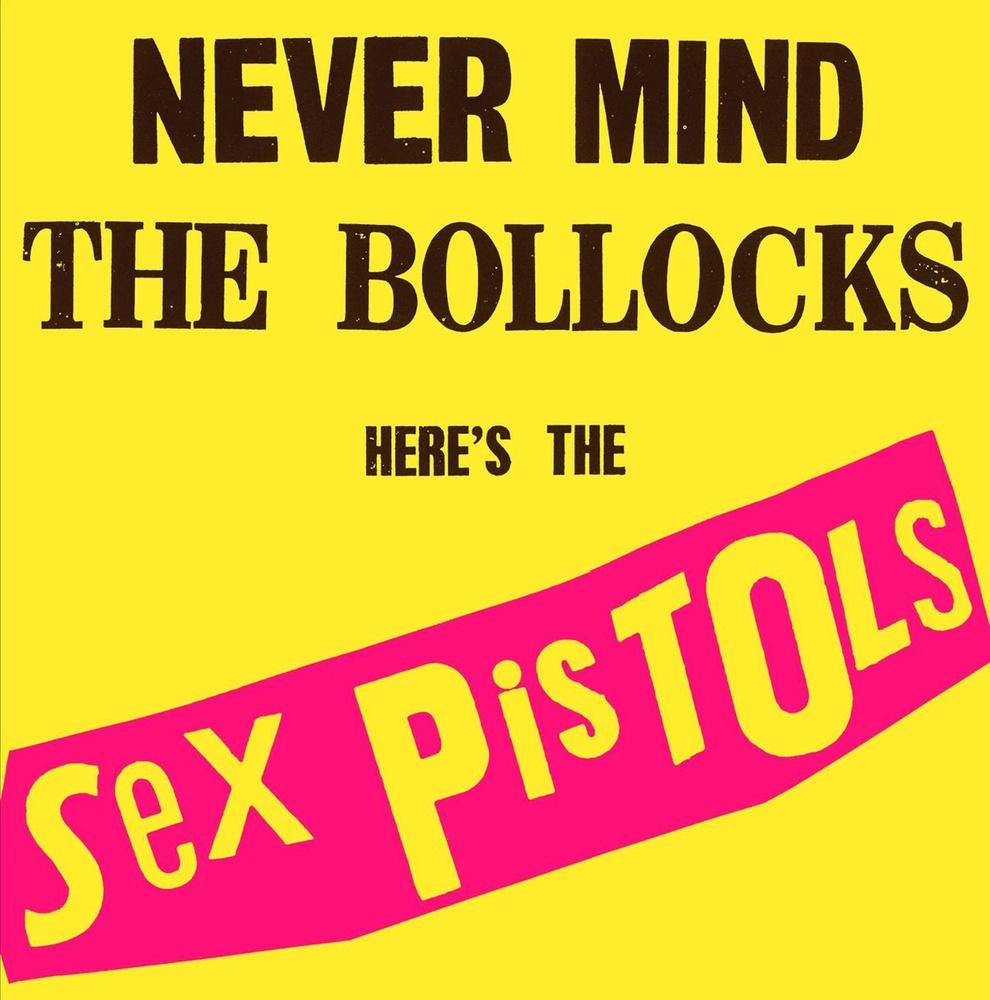Виниловая пластинка Sex Pistols - Never Mind the Bollocks, Here's the Sex Pistols #1