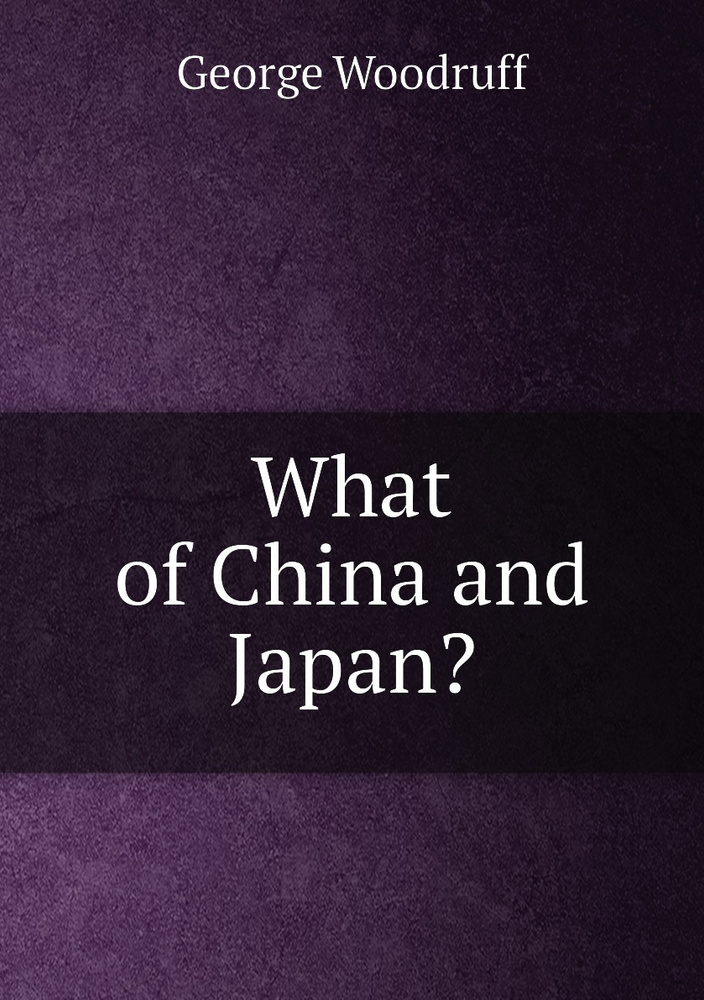 What of China and Japan? #1