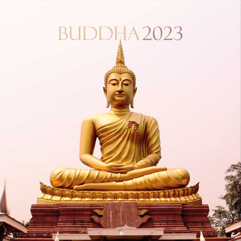 The Buddha. Будда. Календарь настенный на 2023 год (300х300 мм) #1