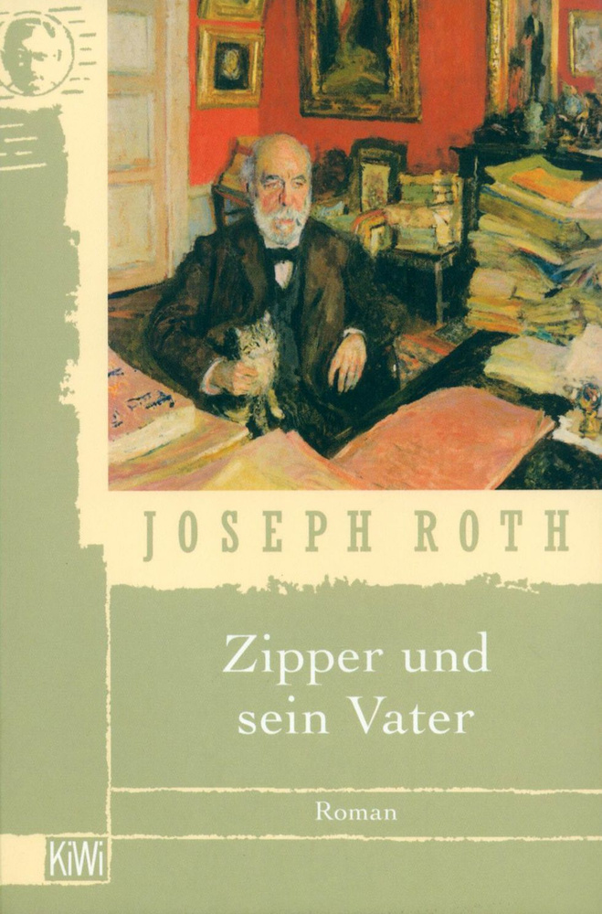 Zipper und sein Vater / Книга на Немецком | Roth Joseph #1