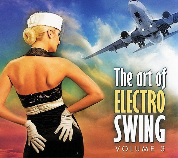 Various Artists - The Art of Electro Swing vol.3 #1