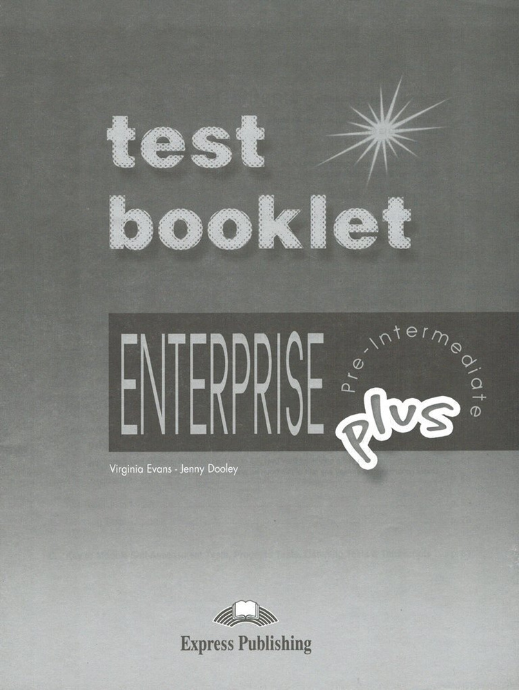 Enterprise Plus Test Booklet with Key Pre-Intermediate Сборник тестовых заданий и упражнений с ответами #1