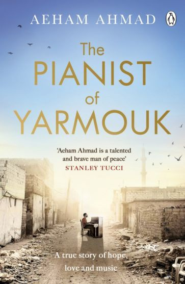 Aeham Ahmad - The Pianist of Yarmouk | Ahmad Aeham #1