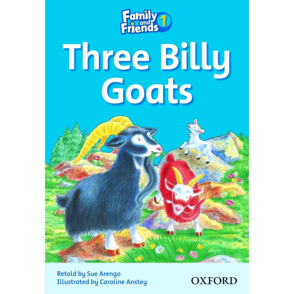 Family and Friends 1 Readers Three Billy Goats уровневое чтение на английском языке  #1