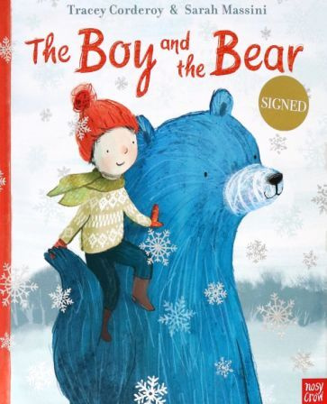 Tracey Corderoy - The Boy and the Bear | Кордерой Трейси #1