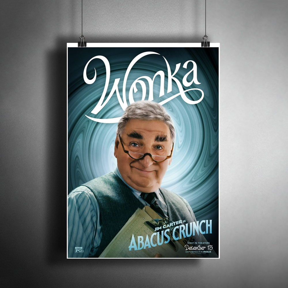 Постер плакат для интерьера "Фильм: Вонка (Wonka). Abacus Crunch. Тимоти Шаламе" / Декор дома, офиса, #1