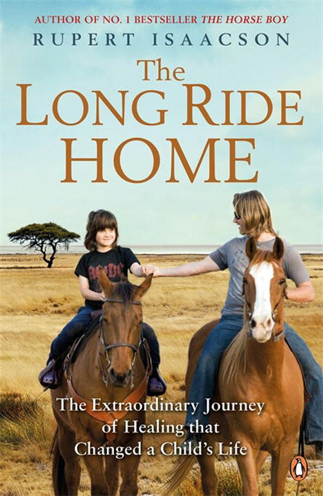 The Long Ride Home. The Extraordinary Journey of Healing that Changed a Child's Life / Книга на Английском #1