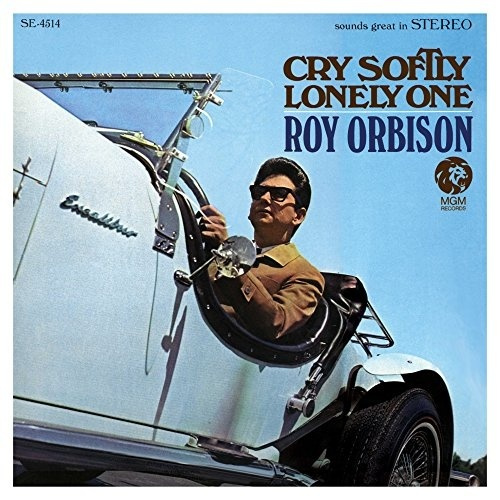 Roy Orbison: Cry Softly Lonely One (2015 Remastered) #1